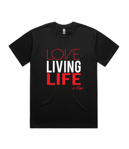 Love Living Life T-Shirt