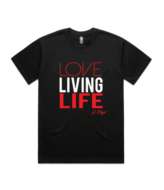 Love Living Life T-Shirt