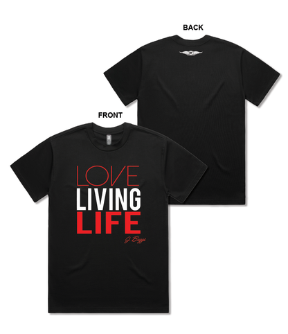 Love Living Life T-Shirt